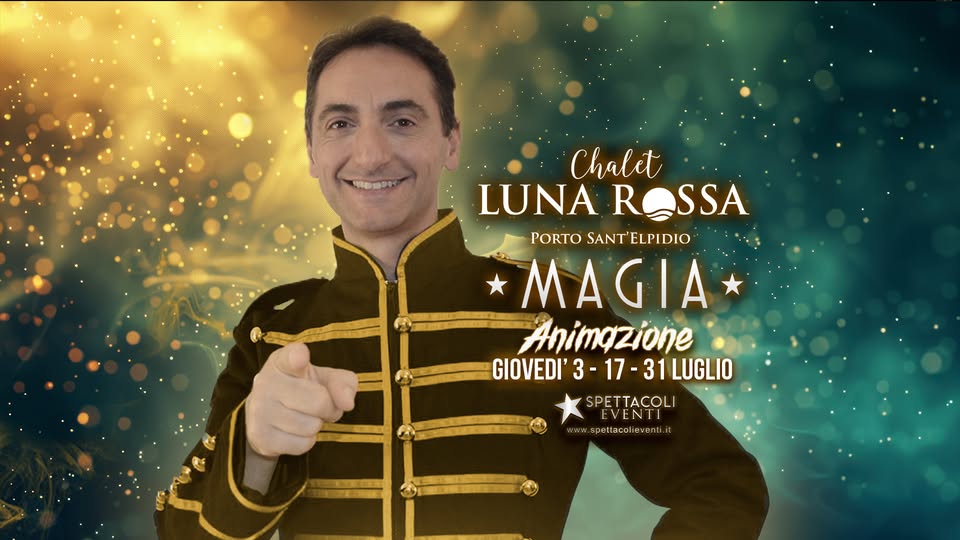 Cene spettacolo di luglio con magia animazione